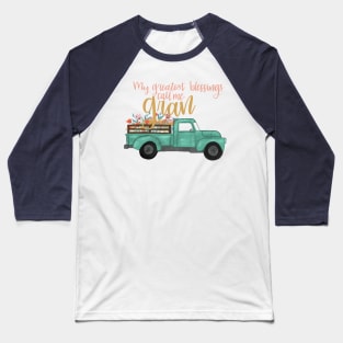 Gran’s Blessings Baseball T-Shirt